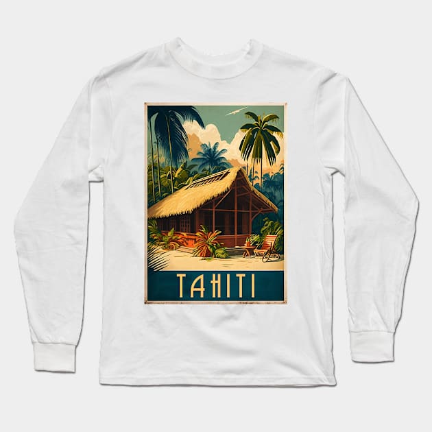 Tahiti French Polynesia Vintage Travel Art Poster Long Sleeve T-Shirt by OldTravelArt